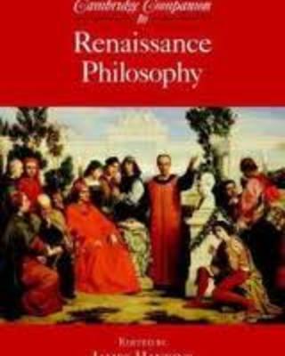 The Cambridge Companion to Renaissance Philosophy