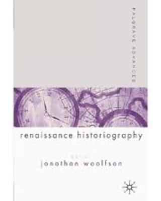 Renaissance Humanism and Historiography Today